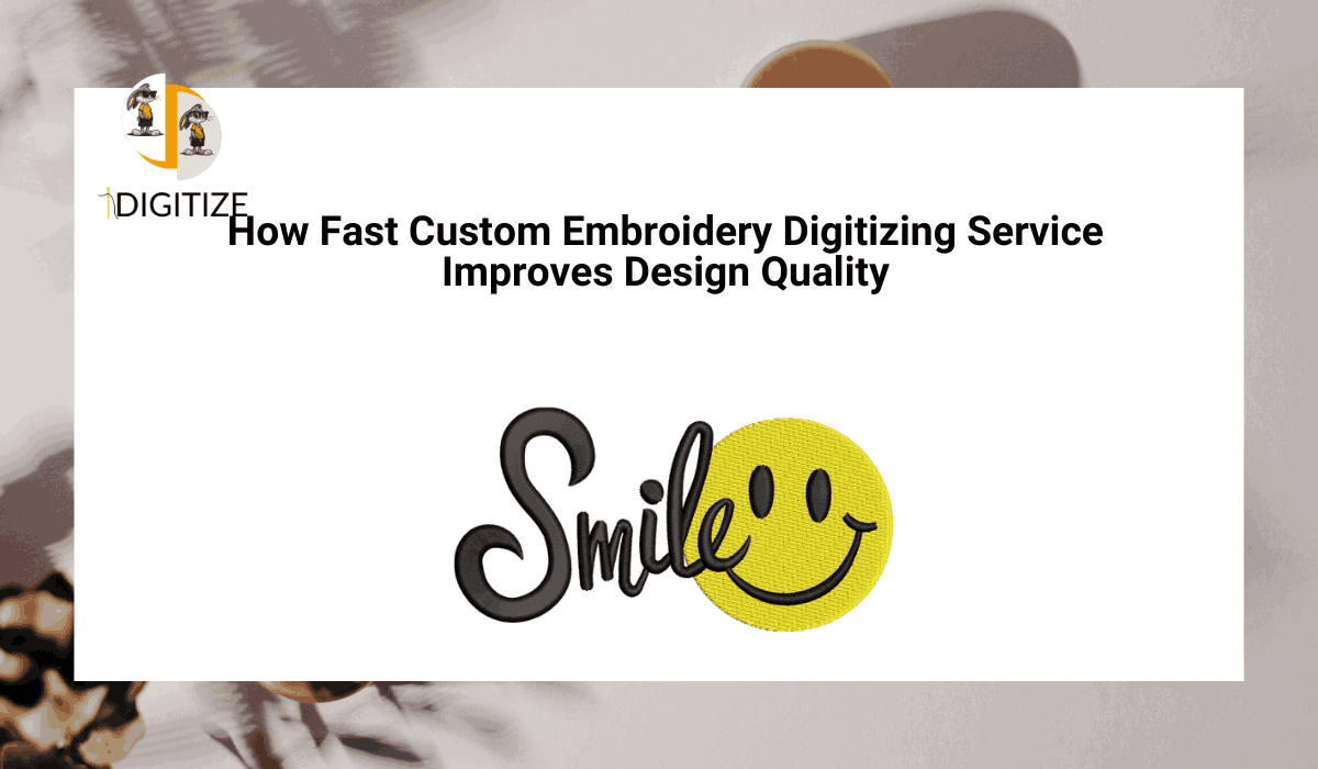 How Fast Custom Embroidery Digitizing Service Improves Design Quality_11zon