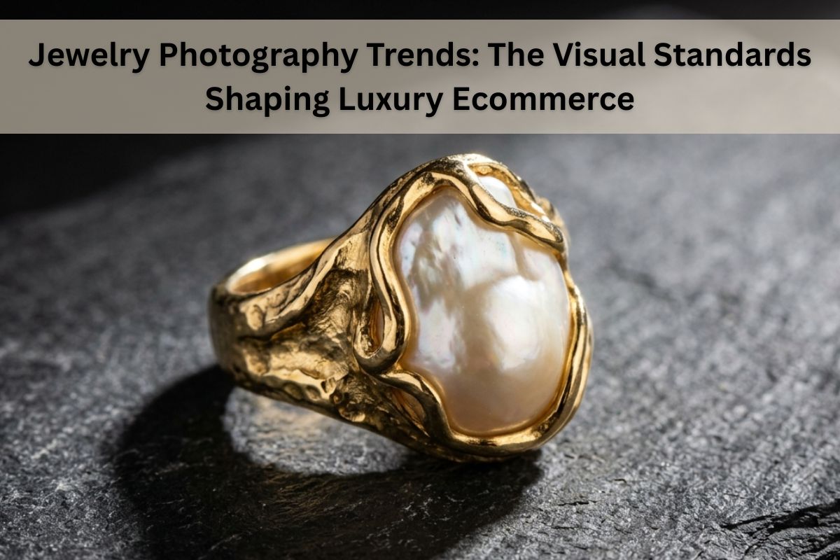 Jewelry Photography Trends The Visual Standards Shaping Luxury Ecommerce