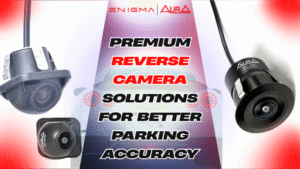 Premium Reverse Camera Solutions for Better Parking Accuracy